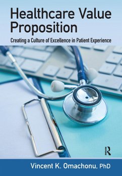 Healthcare Value Proposition - Omachonu, Vincent K