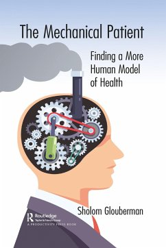 The Mechanical Patient - Glouberman, Sholom