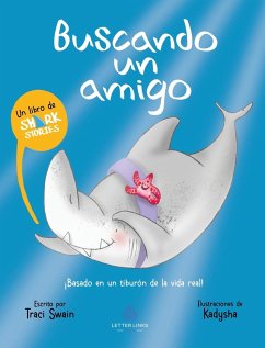 Buscando un amigo (Spanish Edition) - Swain, Traci