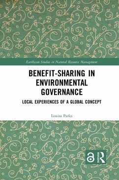 Benefit-sharing in Environmental Governance - Parks, Louisa