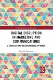 Digital Disruption in Marketing and Communications