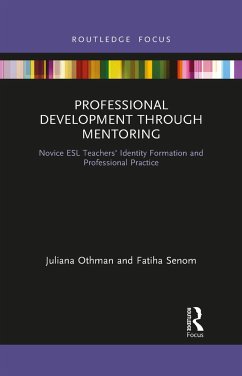 Professional Development through Mentoring - Othman, Juliana; Senom, Fatiha