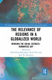 The Relevance of Regions in a Globalized World