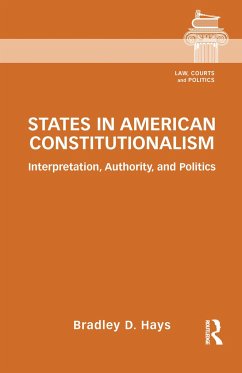 States in American Constitutionalism - Hays, Bradley D