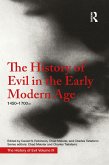The History of Evil in the Early Modern Age The History of Evil in the Early Modern Age