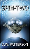 Spin-Two (Robot Series, #1) (eBook, ePUB) Spin-Two (Robot Series, #1) (eBook, ePUB)