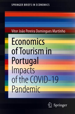 Economics of Tourism in Portugal (eBook, PDF) - Martinho, Vítor João Pereira Domingues