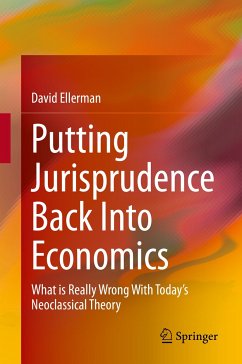 Putting Jurisprudence Back Into Economics (eBook, PDF) - Ellerman, David