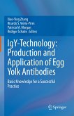 IgY-Technology: Production and Application of Egg Yolk Antibodies (eBook, PDF)