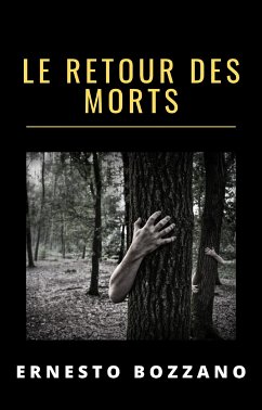 Le retour des morts (traduit) (eBook, ePUB) - Bozzano, Ernesto