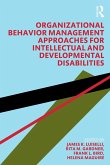 Organizational Behavior Management Approaches for Intellectual and Developmental Disabilities (eBook, ePUB)