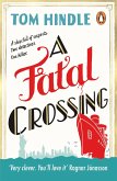 A Fatal Crossing (eBook, ePUB)