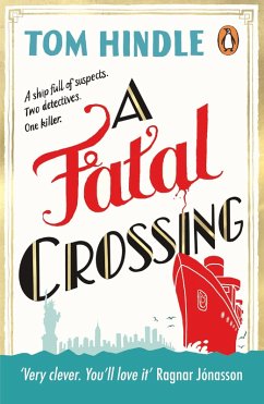 A Fatal Crossing (eBook, ePUB) - Hindle, Tom