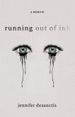 running out of ink (eBook, ePUB) running out of ink (eBook, ePUB)