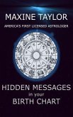 Hidden Messages in Your Birth Chart (eBook, ePUB)
