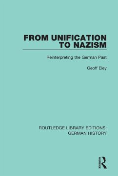 From Unification to Nazism - Geoff, Eley