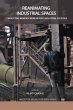 Reanimating Industrial Spaces - Bild 1