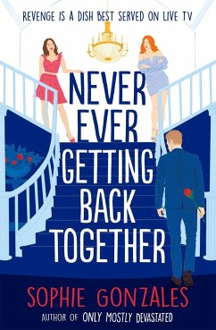 Never Ever Getting Back Together - Gonzales, Sophie