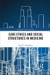 Care Ethics and Social Structures in... - Bild 1