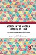 Women in the Modern History of Libya - Bild 1