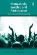 Evangelicals, Worship and Participation - Bild 1
