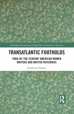 Transatlantic Footholds - Palmer, Stephanie