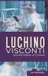 Luchino Visconti and the Fabric of... - Bild 1