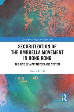 Securitization of the Umbrella Movement in Hong Kong - Hui, Cora Y T