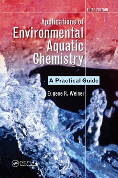 Applications of Environmental Aquatic Chemistry - Weiner, Eugene R