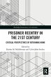 Prisoner Reentry in the 21st Century - Bild 1