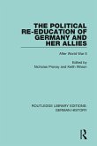 The Political Re-Education of Germany and her Allies