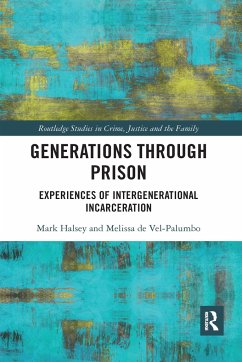 Generations Through Prison - Halsey, Mark; Vel-Palumbo, Melissa de