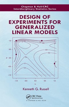 Design of Experiments for Generalized Linear Models - Russell, Kenneth G