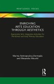 Enriching Arts Education through Aesthetics