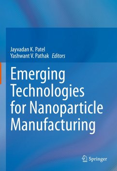 Emerging Technologies for Nanoparticle Manufacturing (eBook, PDF)