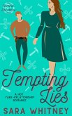 Tempting Lies: A Hot Fake-Relationship Romance (Cinnamon Roll Alphas, #3) (eBook, ePUB)
