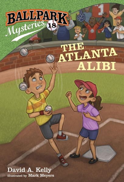 Ballpark Mysteries #18: The Atlanta Alibi (eBook, ePUB)