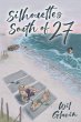 Silhouettes South of 27 (eBook, ePUB) - Bild 1