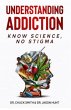 Understanding Addiction (eBook, ePUB) - Bild 1