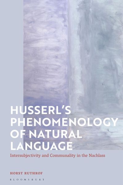 Husserl's Phenomenology of Natural Language (eBook, ePUB)