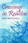Crossings in Realitas (eBook, ePUB)