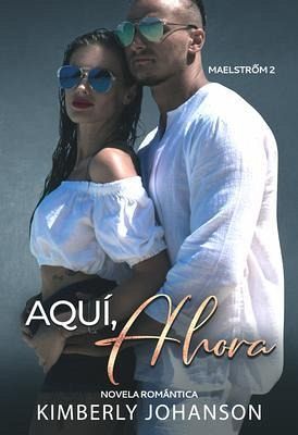 Aquí, Ahora (eBook, ePUB)