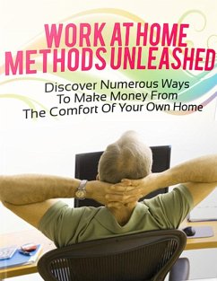 Work at Home Methods Unleashed (eBook, ePUB) - Stars, Web