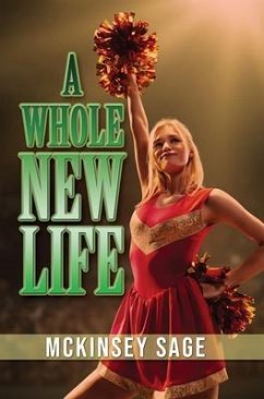 A Whole New Life (eBook, ePUB) - Sage, McKinsey