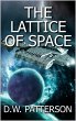 The Lattice Of Space (Future Chron,... - Bild 1