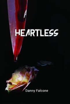 Heartless (eBook, ePUB) - Danny Falcone