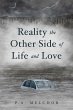 Reality the Other Side of Life and Love... - Bild 1