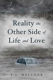 Reality the Other Side of Life and Love (eBook, ePUB)