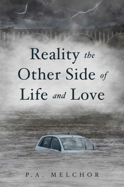 Reality the Other Side of Life and Love (eBook, ePUB) Reality the Other Side of Life and Love (eBook, ePUB)