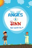 Anges & Jinn; Qui sont-ils? (Série sur les Connaissances Islamiques des Enfants) (eBook, ePUB)